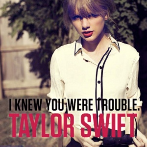 Обложка трека "I Knew You Were Trouble - Taylor SWIFT"
