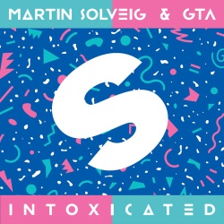 Обложка трека "Intoxicated - Martin SOLVEIG"