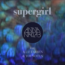 Обложка трека "Supergirl - Anna NAKLAB"