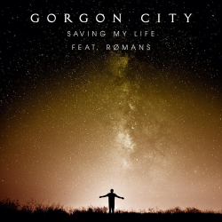 Обложка трека "Saving My Life - GORGON CITY"