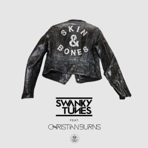 Обложка трека "Skin & Bones - SWANKY TUNES"