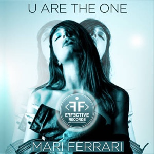 Обложка трека "U Are The One - Mari FERRARI"