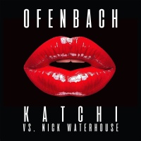 OFENBACH - Katchi