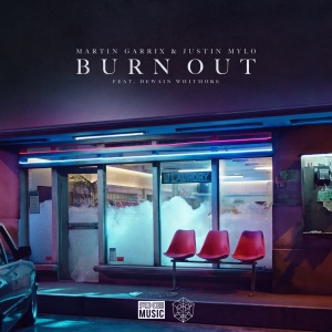 Обложка трека "Burn Out - Martin GARRIX"