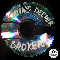 Обложка трека "Broken - GOING DEEPER"