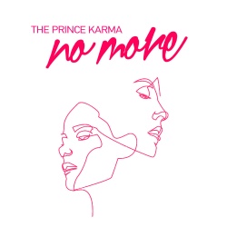 Обложка трека "No More - The PRINCE KARMA"