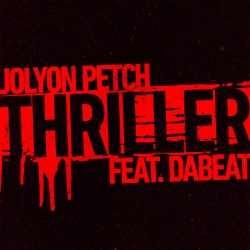 Обложка трека "Thriller - Jolyon PETCH & DABEAT"