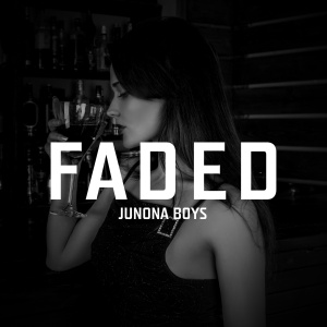 Обложка трека "Faded - JUNONA BOYS"