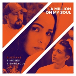 Обложка трека "A Million on My Soul - MOSES"