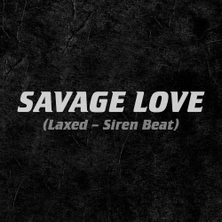 Обложка трека "Savage Love - Jason DERULO"