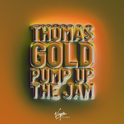 Обложка трека "Pump Up The Jam - Thomas GOLD"
