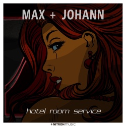 Обложка трека "Hotel Room Service - MAX & JOHANN"
