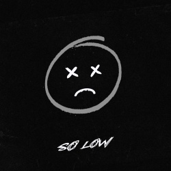 Обложка трека "So Low - ESCAPE"