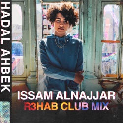 Обложка трека "Hadal Ahbek (R3hab Club rmx) - Issam ALNAJJAR"