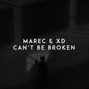 Обложка трека "Can't Be Broken - MAREC"