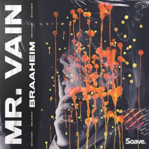 Обложка трека "Mr. Vain - BRAAHEIM"