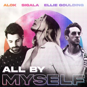 Обложка трека "All By Myself - ALOK"