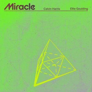 Обложка трека "Miracle - Calvin HARRIS"