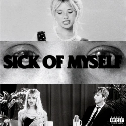 Обложка трека "Sick Of Myself - WHETHAN"