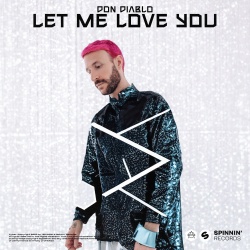 Обложка трека "Let Me Love You - DON DIABLO"